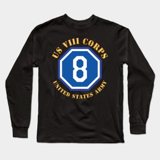 US VIII Corps - US Army w SSI X 300 Long Sleeve T-Shirt